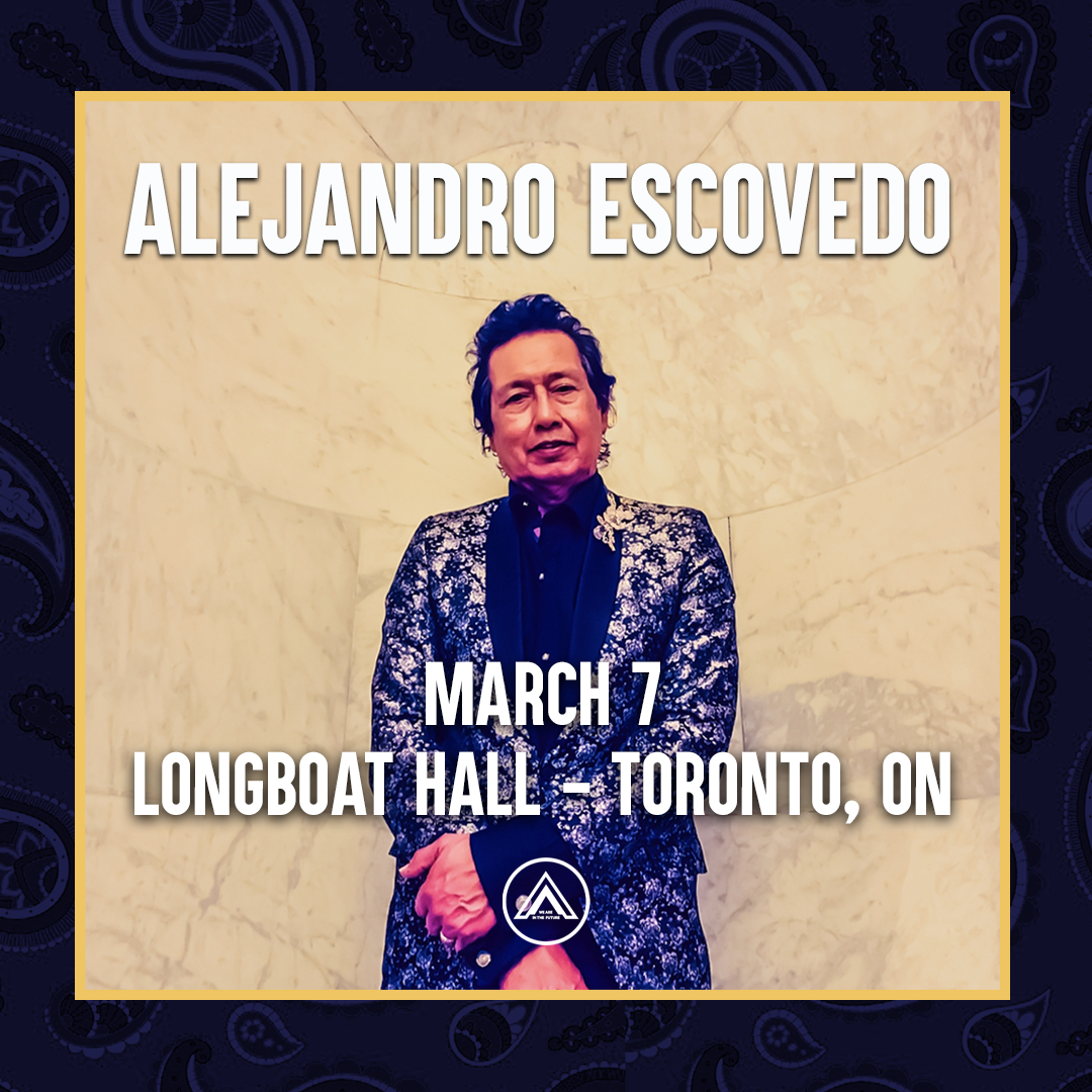 POSTPONED - NEW DATE TBA - Alejandro Escovedo