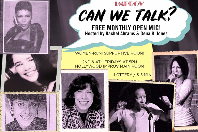 Can We Talk? An Open Mic at Hollywood Improv (The Lab) – Hollywood, CA