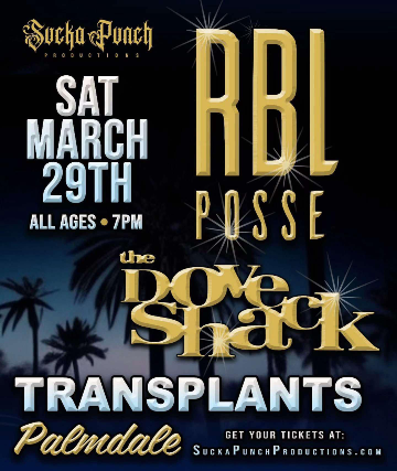 RBL POSSE WITH THE DOVE SHACK LIVE IN CONCERT MARCH 29TH IN PALMDALE AT TRANSPLANTS at Transplants Brewing Company – Palmdale, CA