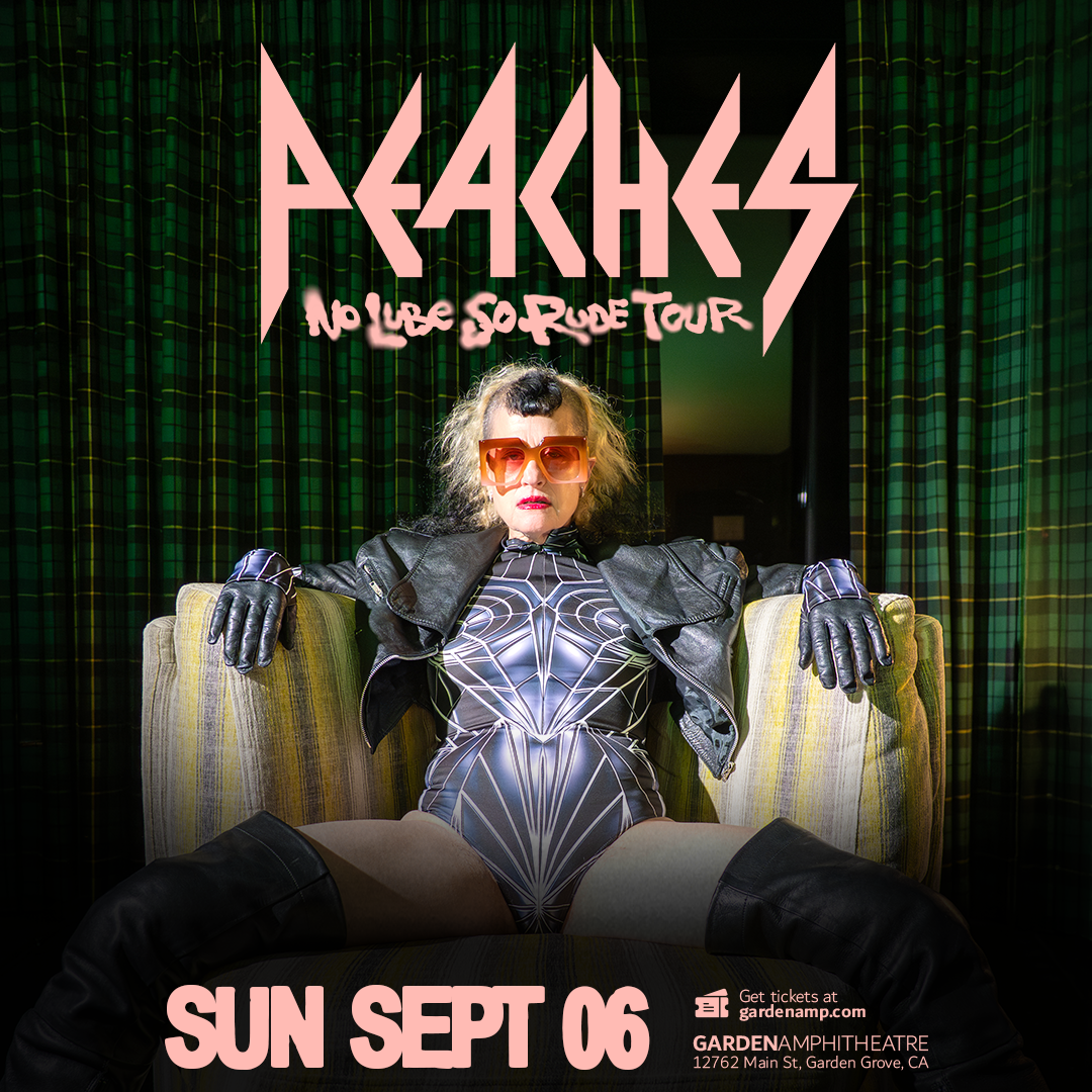 PEACHES - No Lube So Rude Tour