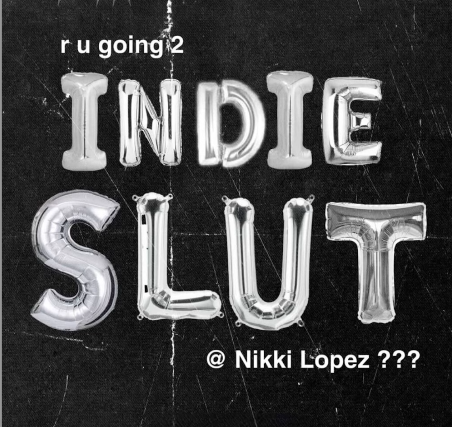 Indie Slut at Nikki Lopez Philly – Philadelphia, PA