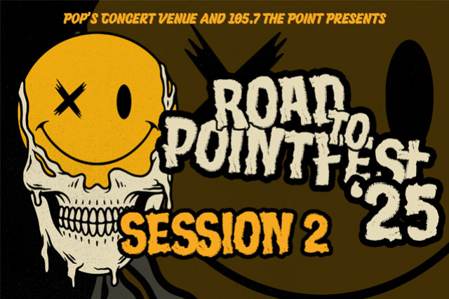 Road To Pointfest 2025- Session 2 at Pop’s Concert Venue – Sauget, IL