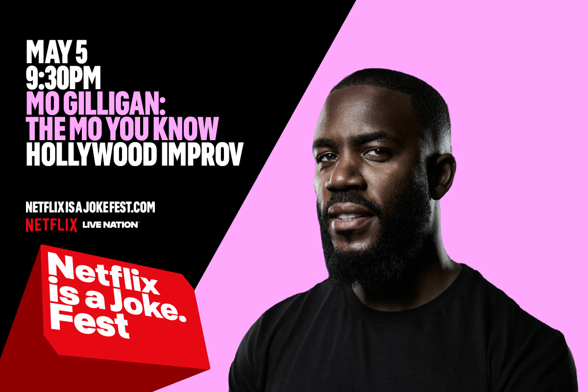 Netflix is a Joke Presents Mo Gilligan: The Mo You Know