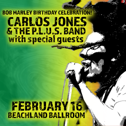 Carlos Jones & The PLUS Band, Special Guests at Beachland Ballroom – Cleveland, OH