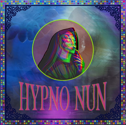 Hypno Nun at The Den at Howlin' Wolf