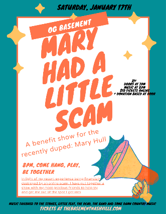image of Mary Had A Little Scam: A Benefit Show for Mary Hull feat. Ladycouch, Mindy Miller, Steve Daly, Erin Nelson & more! image of Mary Had A Little Scam: A Benefit Show for Mary Hull feat. Ladycouch, Mindy Miller, Steve Daly, Erin Nelson & more!