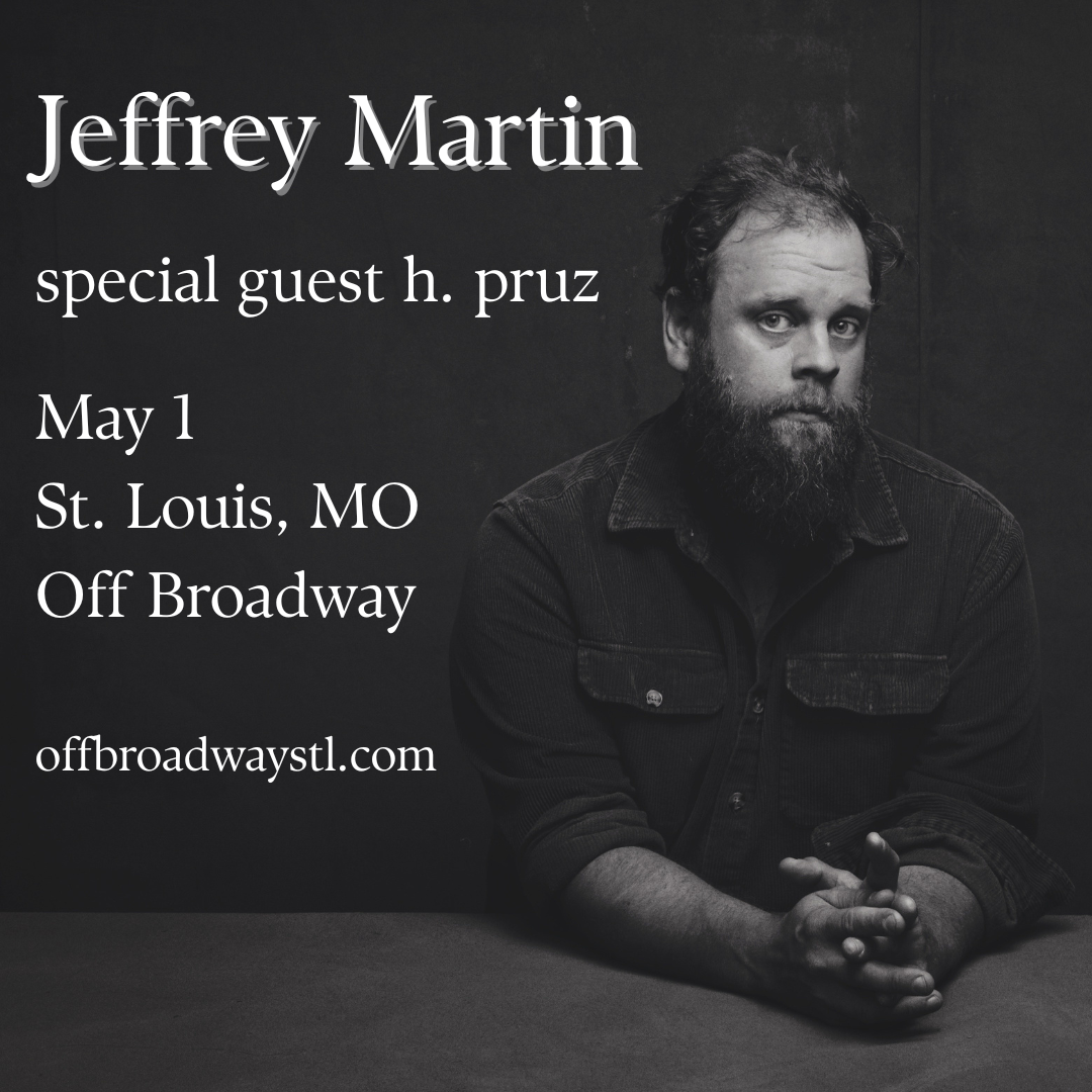 Jeffrey Martin (Seated Show - Limited Capacity)