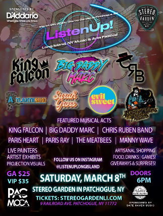 ListenUp! Music & Arts Festival at Stereo Garden – Patchogue, NY