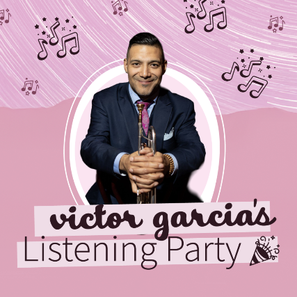 image of Victor Garcia's Listening Party Live in the SIDEBAR!