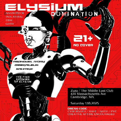 Elysium: Domination at Middle East – Zuzu – Cambridge, MA