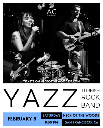 Yazz (Turkish Rock) at Neck of the Woods – San Francisco, CA