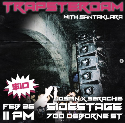 TRAPSTERDAM with Santaklara at Sidestage – Winnipeg, Canada