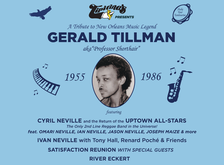 "Tell The World The Truth" A Tribute to Gerald Tillman a/k/a Professor Shorthair
