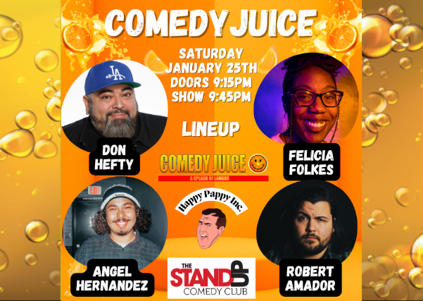 Comedy Juice at The Stand Up Comedy Club – Bellflower, CA