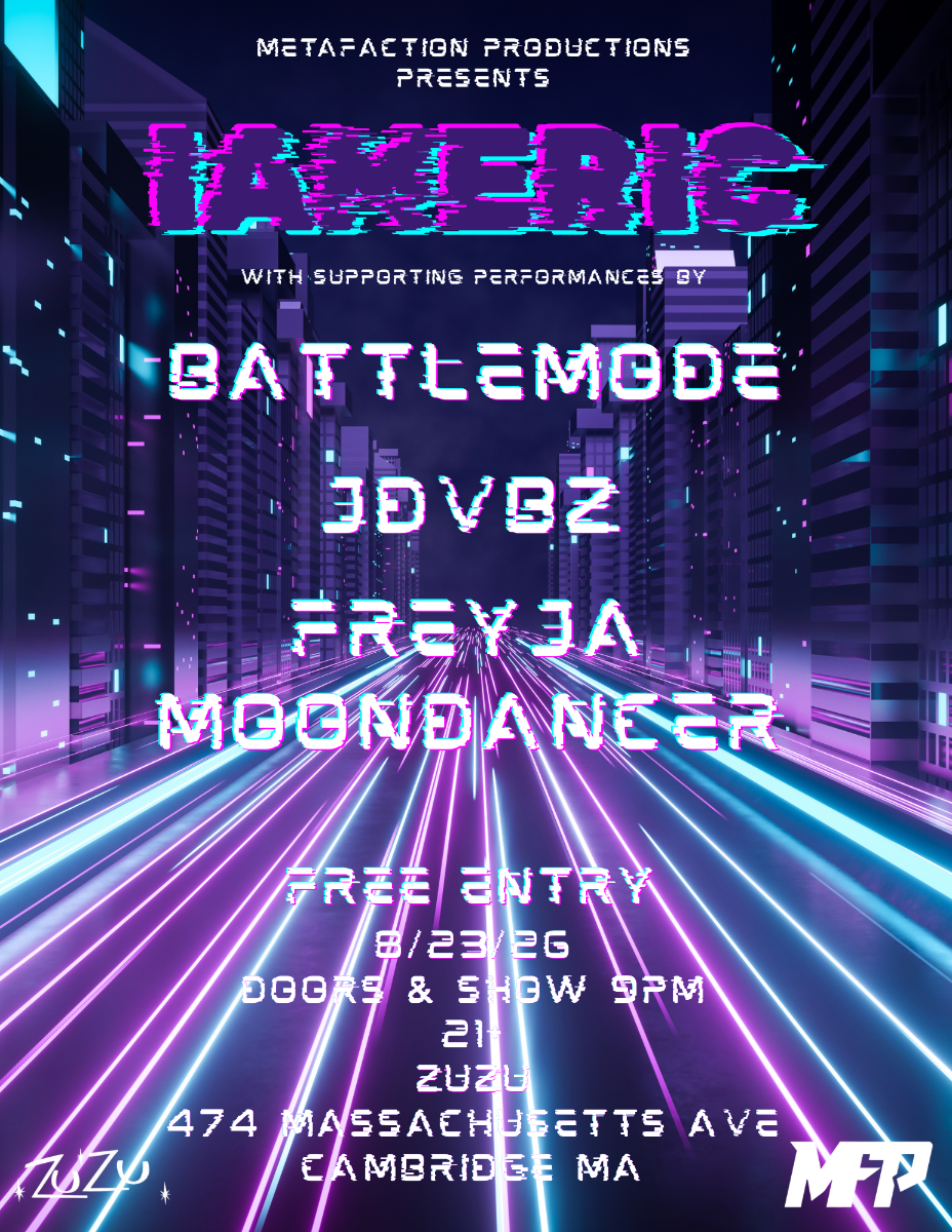 Metafaction Productions presents: IAMERIC, Battlemode, JDVBZ, Freyja Moondaneer