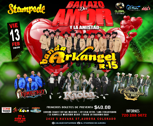BANDA ARKANGEL R-15 – CHIHUAHUA AL NORTE – GRUPO KAOBA – GRUPO KIMOZAVY at Stampede – Aurora, CO