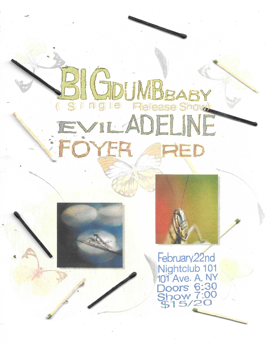 Big Dumb Baby, Evil Adeline, Foyer Red