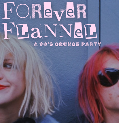 Forever Flannel: A 90’s Grunge Party – NO COVER! at Vultures – Colorado Springs, CO