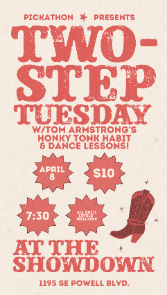 Two-Step Tuesday with Tom Armstrong’s Honky Tonk Habit at The Showdown – Portland, OR