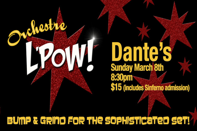 ORCHESTRE L'POW followed by Sinferno - 08/03/26