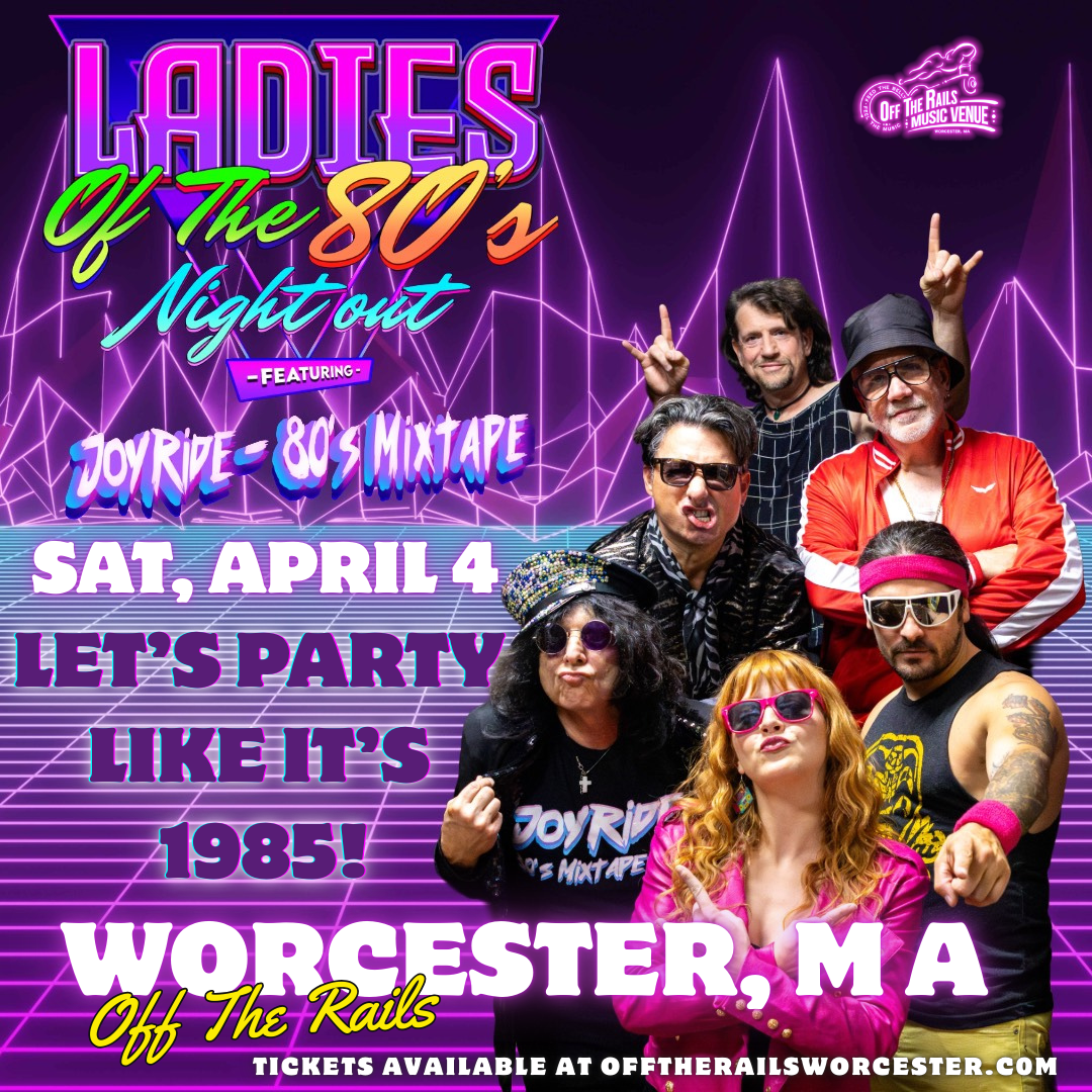Ladies of the 80's Night Out featuring Joyride: 80's Mixtape