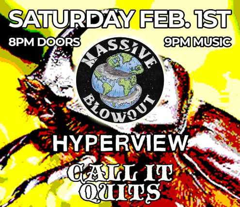 Massive Blowout, Hyperview, Call It Quits at The Bug Jar – Rochester, NY