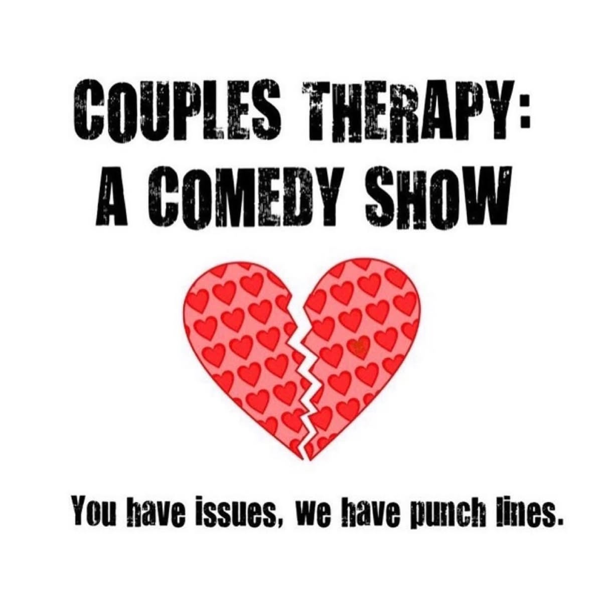 LATE SHOW ADDED! Couples Therapy: A Comedy Show