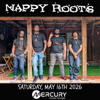 Nappy Roots at The Mercury Music Lounge – Lakewood, OH