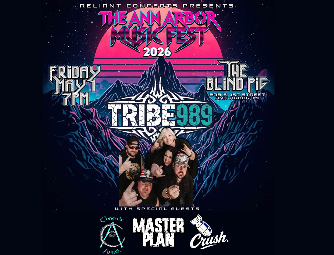 Ann Arbor Music Festival 2026 , TRIBE989 , Master Plan , Crush , Concrete Angels
