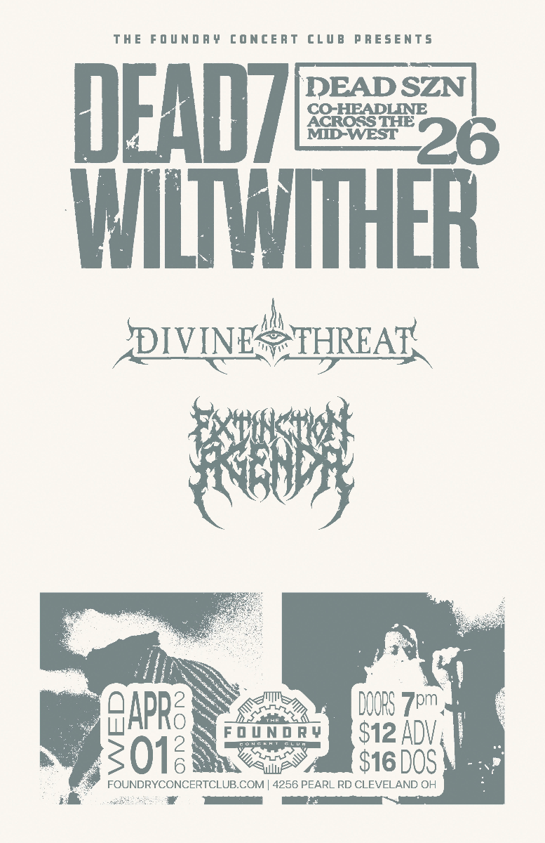 DEAD7, Wiltwither, Divine Threat, Extinction Agenda