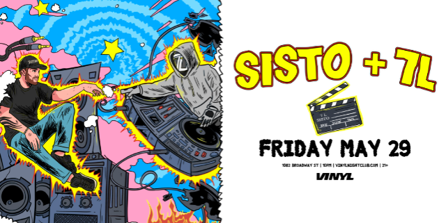 Sisto & 7L at Club Vinyl – Denver, CO