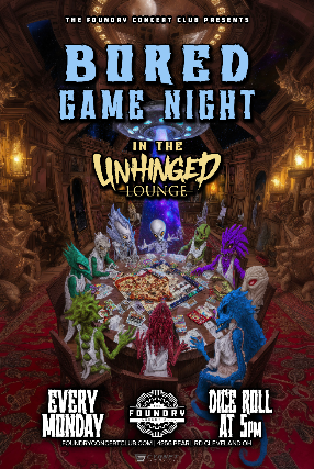 BORED GAME NIGHT at The Foundry – Cleveland, OH
