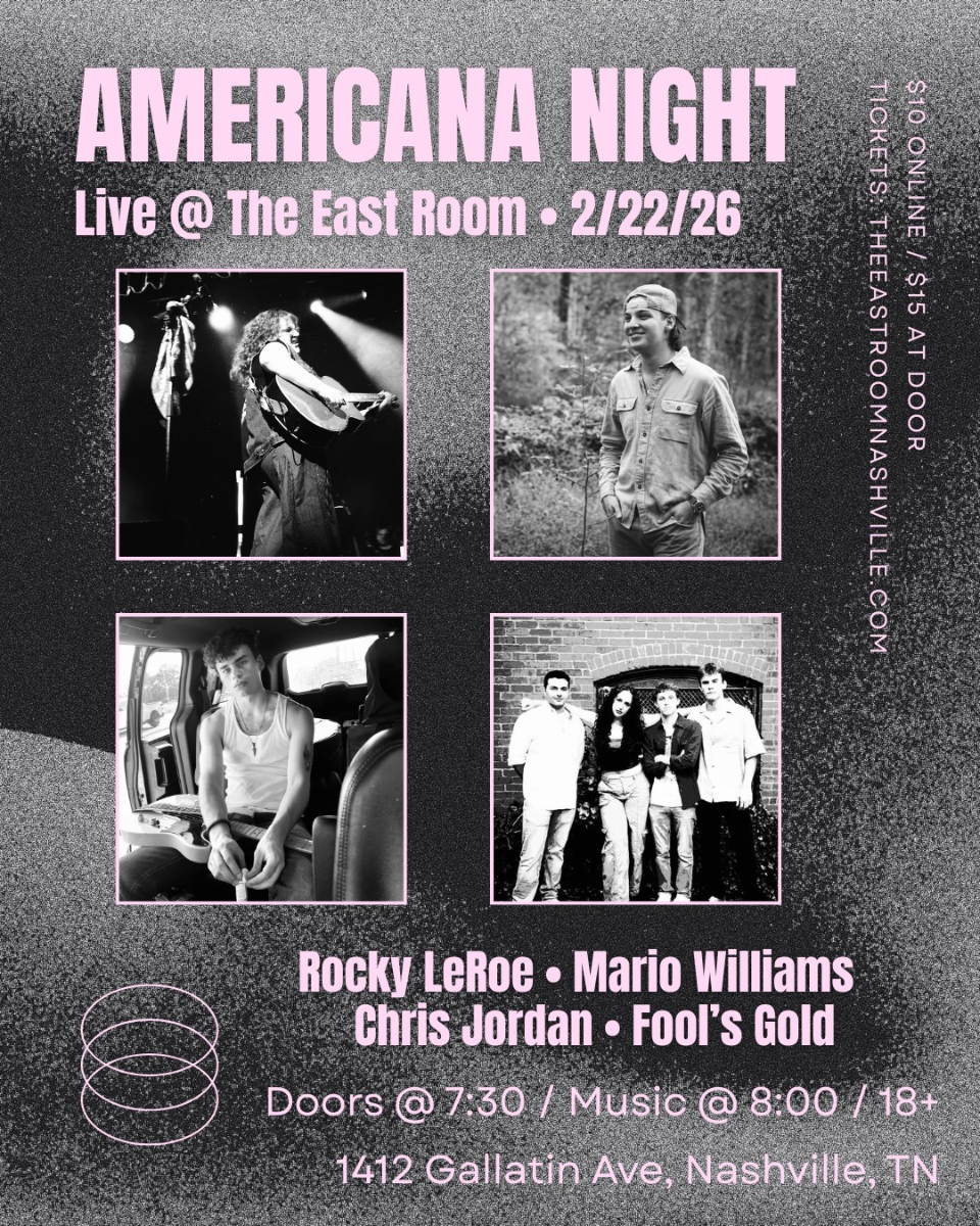 Americana Night feat: Rocky LeRoe / Mario Williams / Chris Jordan / Fool’s Gold