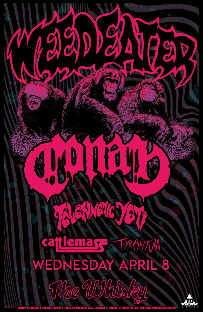 Weedeater , Conan, Cattlemass, Telekinetic Yeti, Tyrantula