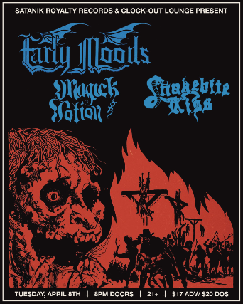 Satanik Royalty Records and Clock-Out Lounge Presents: Early Moods w/ Magick Potion and guests tba at Clock-Out Lounge – Seattle, WA