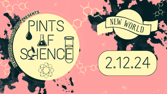 Pints Of Science (Science Lecture Series) at New World Music Hall at New World Music Hall – Tampa, FL