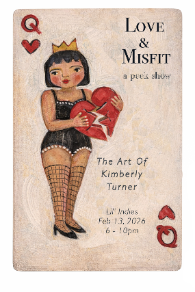 LOVE & MISFIT – A Peek Show by artist Kimberly Turner at Lil’ Indies – Orlando, FL