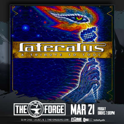 Lateralus (Tool Tribute) at The Forge – Joliet, IL