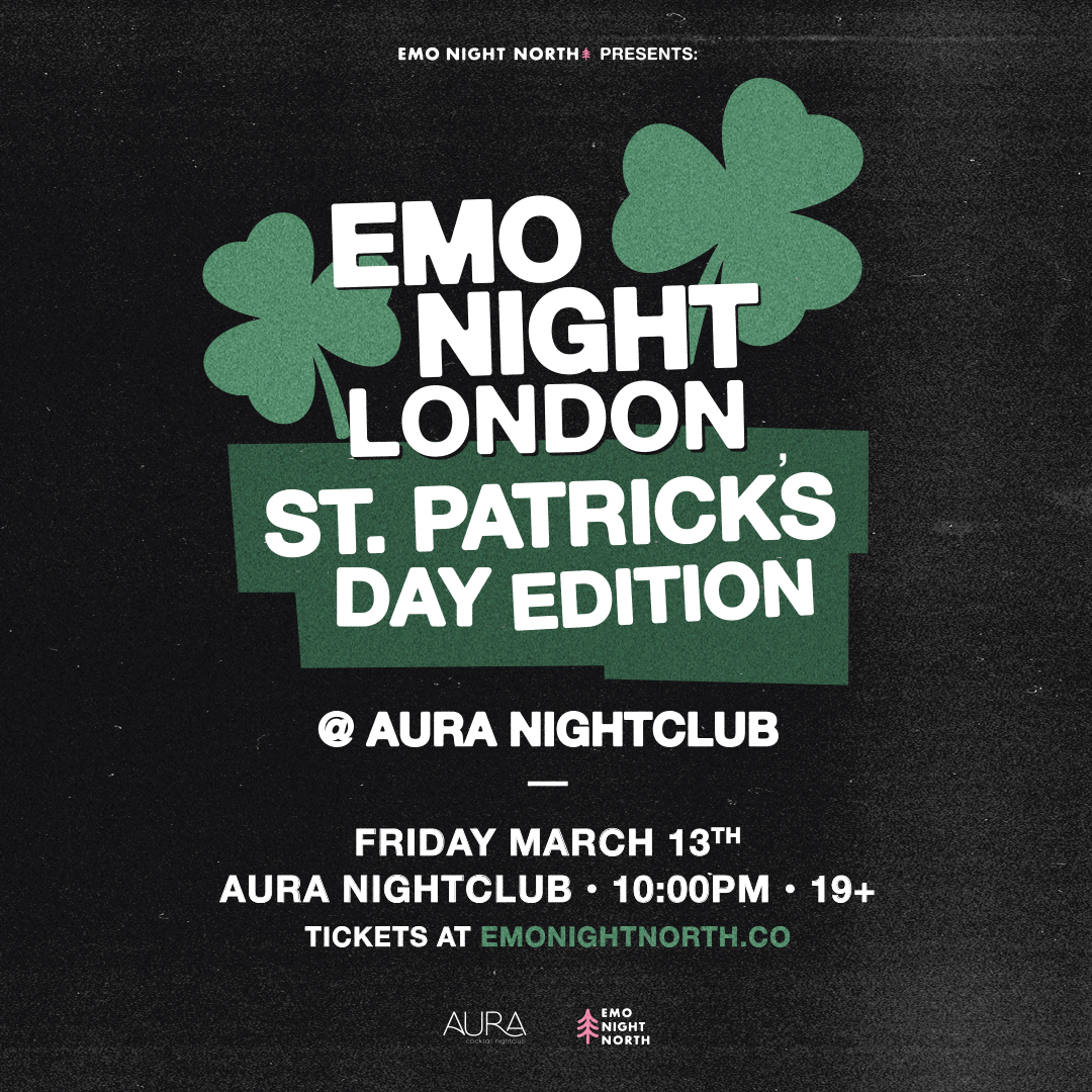 Emo Night London: St. Patrick's Day Edition at Aura Nightclub - Mar 13 2026