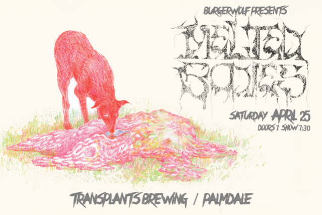 MELTED BODIES at Transplants Brewing Company – Palmdale, CA