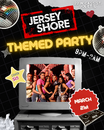 JERSEY SHORE THEMED PARTY at The Forge – Joliet, IL