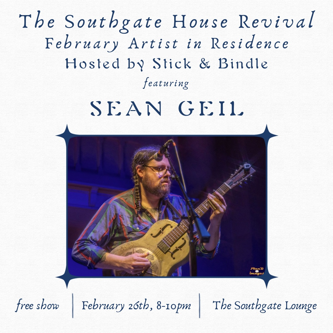 Stick & Bindle Artist in Residence Night 4 w/Sean Geil