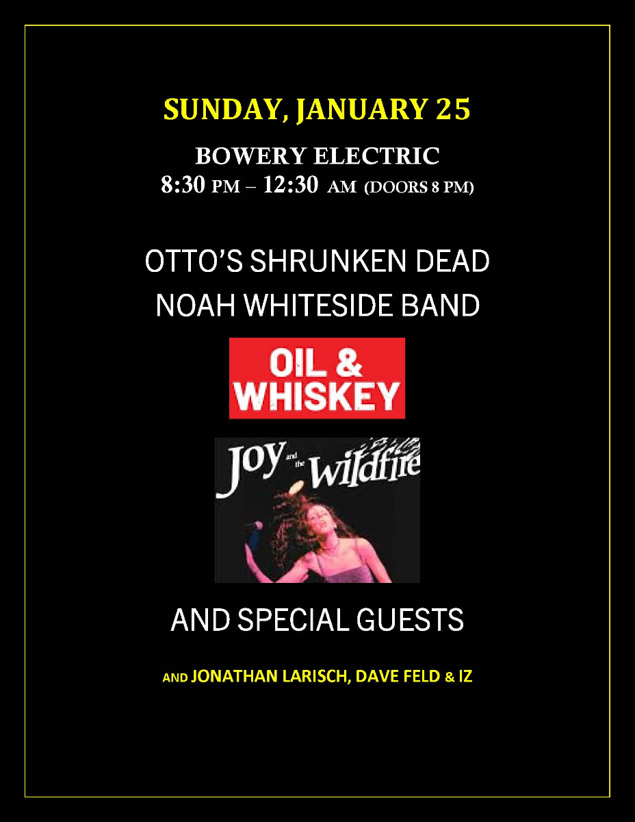 Oil & Whiskey | Joy & The Wildfire | Noah Whiteside Band | Otto\'s Shrunken Dead
