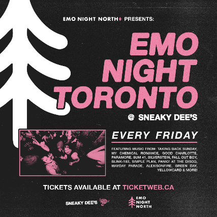 Emo Night Toronto at Sneaky Dee’s at Sneaky Dee’s Concert Venue – Toronto, Canada