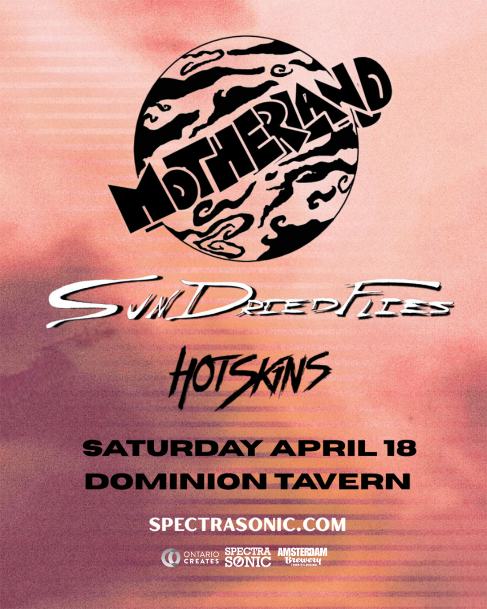 Motherland, Sun Dried Flies, Hotskins