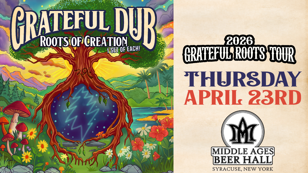 GRATEFUL DUB: a Reggae-Infused Tribute to the Grateful Dead - Grateful Roots 2026 Tour Support: Roots of Creation
