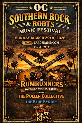 OC SOUTHERN ROCK & ROOTS MUSIC FESTIVAL at Garden Amphitheatre – Garden Grove, CA