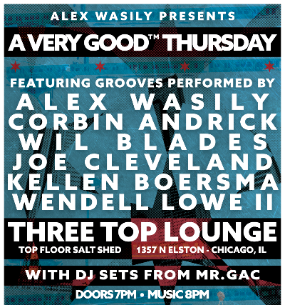 A Very Good Thursday at Three Top Lounge – Chicago, IL