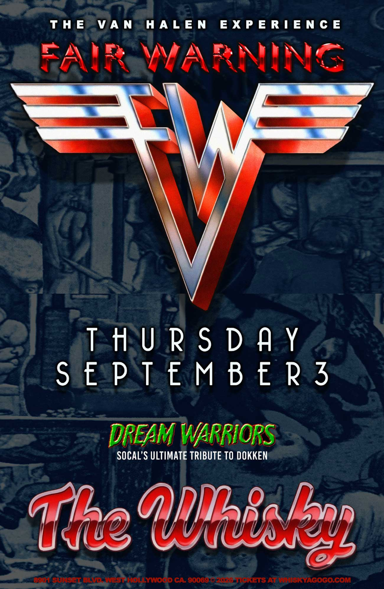 Fair Warning (Tribute to Van Halen), Dream Warriors (Tribute to Dokken), Vertical Challenges, Regina Zernay & The High Rollers