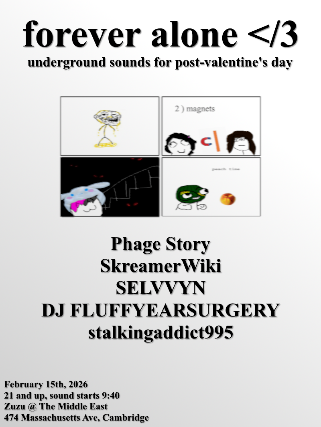 Forever alone </3 at Middle East - Zuzu - Cambridge, MA